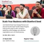 Stanford Seed Pune, entrepreneur event Pune, business growth program India, Seed Transformation Program, startup scaling India