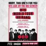 PVR INOX BTS, BTS Arirang India, BTS live screening India, K-pop concerts India, BTS fans India, ARMY India
