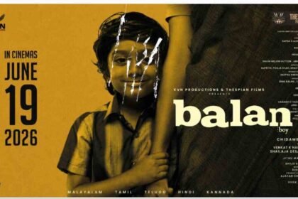 Balan The Boy release date, Balan The Boy pan-India, KVN Productions, Chidambaram new movie, June 19 2026 movie releases, Malayalam pan-India films