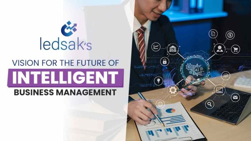 LEDSAK, intelligent business management, AI in business, workflow automation, cloud business solutions