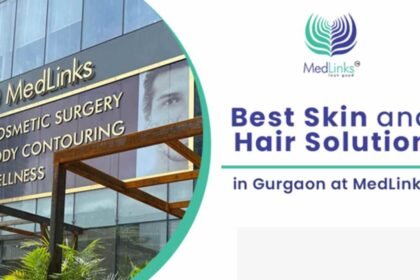 best skin clinic in Gurgaon, best dermatologist doctor in Gurgaon, hair loss treatment Gurgaon, hair transplant in Gurgaon, pigmentation treatment Gurgaon, acne scar treatment Gurgaon, Dr Pankaj Chaturvedi, MedLinks Gurgaon, PRP therapy Gurgaon, anti-ageing treatment Gurgaon