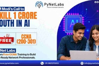 PyNet Labs, Free CCNA Training, AI Skilling India, IT Infrastructure Skills, Networking Certification, Tech Workforce India, PM Modi AI Vision, Data Center Training