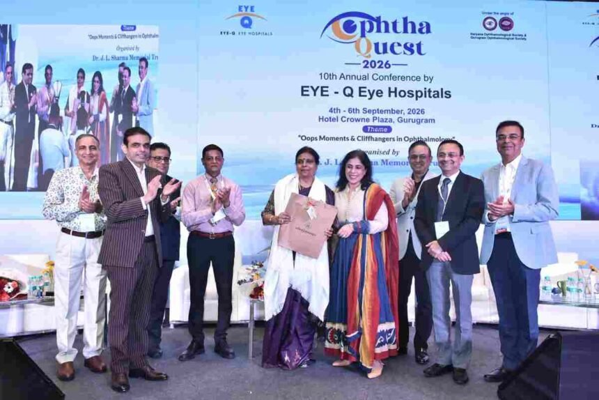 Eye-Q Super Speciality Eye Hospitals, Corneal Transplant, OphthaQuest 2026, Dr Ajay Sharma, Restoring Sight, Ophthalmology Conference, Eye Care Haryana, Corneal Blindness Treatment